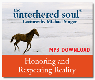 Honoring and Respecting Reality - MP3