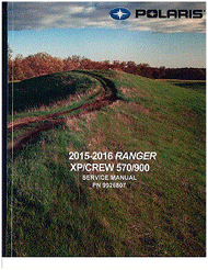 2016 Polaris Ranger  XP Crew 570/900 Service Manual      PDF Download