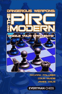 Dangerous Weapons: The Pirc and Modern - Chess Opening E-book Download