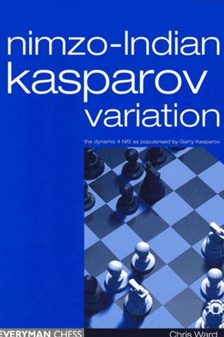 Nimzo-Indian, Kasparov Variation: 4.Nf3 - Chess Opening E-book Download
