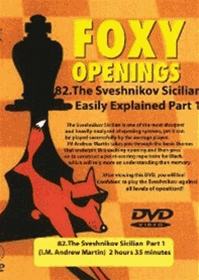Foxy 82: The Sveshnikov Sicilian (Part 1) - Chess Opening Video DVD
