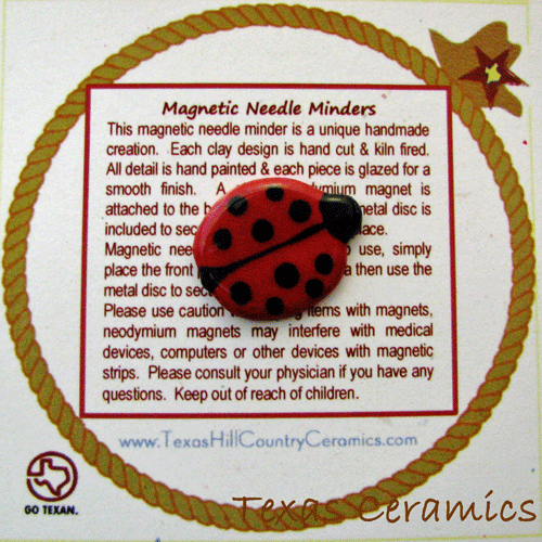 This Lady Bug is a magnetic needle minder with Neodymium Magnet, ideal as a Sewing Accessory and used by Cross Stitch or Embroidery enthusiast.  Made in the USA