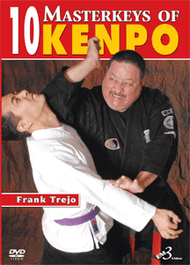 10 Masterkeys of Kenpo By Frank Trejo