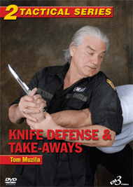 TACTICAL SERIES VOL.2 KNIFE DEFENSE & TAKE-AWAYS By Tom Muzila