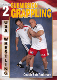 SUBMISSION GRAPPLING VOL. 2 By Coach Bob Anderson