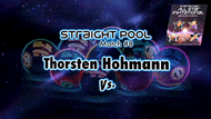 Thorsten Hohmann vs. Shane Van Boening* (DVD) | 2014 All-Stars Straight Pool