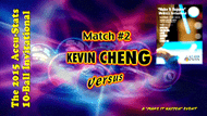 Kevin Cheng vs. Shane Van Boening* (DVD) | 2015 "Make It Happen" 10-Ball