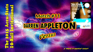 Darren Appleton vs. Earl Strickland* (DVD) | 2015 "Make It Happen" 10-Ball