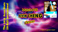 Kevin Cheng vs. Jayson Shaw* (DVD) | 2015 "Make It Happen" 10-Ball