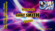 Danny Smith vs. Shane Van Boening* (DVD) | 2016 One Pocket Invitational