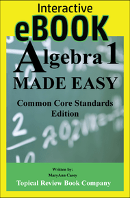 Algebra 1 Made Easy eBook - Common Core Edition