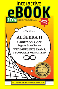 JD's Regents Preparation Algebra II Regents Exam Review eBook