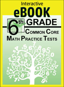 6th Grade COMMON CORE MATH PRACTICE TESTS - eBook