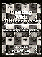 Dealing With Differences (Taking Action on Class, Race, Gender and Disability) by Angele Ellis, Marilyn Llewellyn, 9780803964303