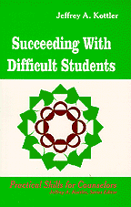 Success With Challenging Students by Jeffrey A. Kottler, 9780803966529