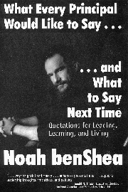What Every Principal Would Like to Say . . . and What to Say Next Time (Quotations for Leading, Learning, and Living) - 9780761976066 by Noah benShea, 9780761976066