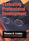 Evaluating Professional Development by Thomas R. Guskey, 9780761975618