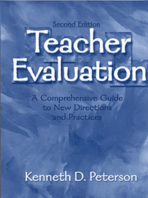 Teacher Evaluation (A Comprehensive Guide to New Directions and Practices) by Kenneth D. Peterson, 9780803968820