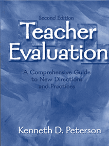 Teacher Evaluation (A Comprehensive Guide to New Directions and Practices) - 9780803968837 by Kenneth D. Peterson, 9780803968837