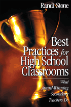 Best Practices for High School Classrooms (What Award-Winning Secondary Teachers Do) - 9780761977308 by Randi Stone, 9780761977308
