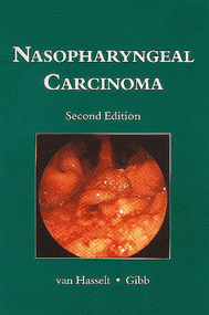 Nasopharyngeal Carcinoma by C. A. Van Hasselt, Alan Gibb, 9789622018334