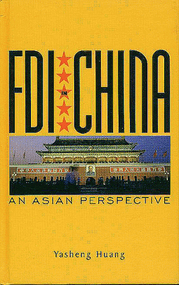 FDI in China (An Asian Perspective) by Yasheng Huang, 9789622018495