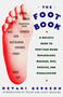 The Foot Book (Holistic Gde to Footcare Using Reflexology,Massage,Diet,Exercise & Visualization) by Devaki Berkson, 9780060922962