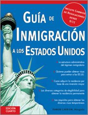 Guía de Inmigración a los Estados Unidos by Ramon Carrion Carrion, 9781572484757