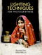 Lighting Techniques for Photographers by Norman Kerr, 9780936262666