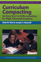 Curriculum Compacting (An Easy Start to Differentiating for High Potential Students) by Sally M. Reis, Joseph Renzulli, Frances Karnes, Kristen Stephens, 9781593630133