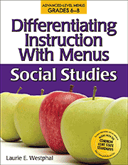 Differentiating Instruction with Menus: Social Studies (Grades 6-8) by Laurie Westphal, 9781593633691