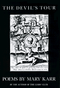 The Devil's Tour by Mary Karr, 9780811212311