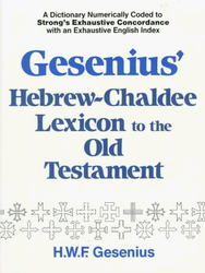 Gesenius' Hebrew And Chaldee Lexicon To The Old Testament Scriptures