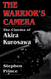 Warrior's Camera