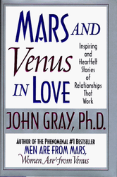 Mars and Venus in Love: Inspiring and Heartfelt Stories of