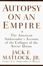 Autopsy on an Empire: The American Ambassador's Account of the