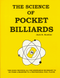 The Science of Pocket Billiards