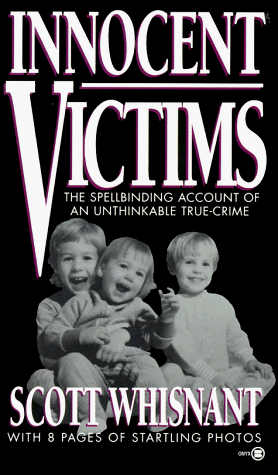 Innocent Victims (Onyx True Crime Je 357)