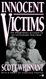 Innocent Victims (Onyx True Crime Je 357)