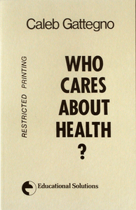 Who Cares about Health