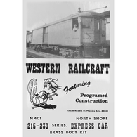 Western Railcraft N 401 North Shore 215 - 239 Series Express Car Vintage Etched Brass and Wood Interurban Body Kit