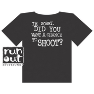 "Chance To Shoot" T-Shirt
