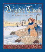 BRIGID'S CLOAK: An Ancient Irish Story