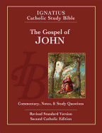 Gospel of John:  Ignatius Study Bible (2nd Ed.)