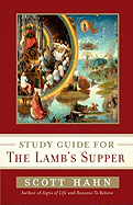 Study Guide for the Lamb's Supper