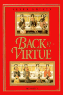 Back to Virtue by Peter Kreeft