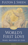 The World's First Love