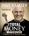 The Total Money Makeover: Classic Edition: A Proven Plan for Financial Fitness (Revised) 
By Dave Ramsey