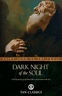 Dark Night of the Soul (St John of the Cross)