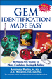 Gem Identification Made Easy: A Hands-on Guide to More Confident Buying & Sellin